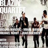 Zorba The Grieg - Michael Rorby & Mihail Ivanov & Srdjan Ivanovic & Joao Driessen & Blazin' Quartet & Zlatko Baracskai