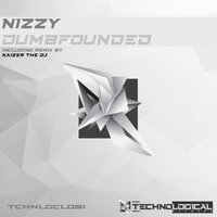 Dumbfounded - Nizzy
