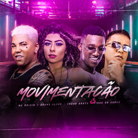 Na Movimentação - MC Reizin & Tinho do Coque & BRUNA ALVES & Theus Costa