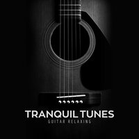 Calm Guitar Music - Guitar Relaxing