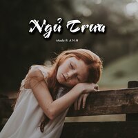 Ngủ Trưa - Mada & A N H