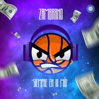 Siempre en lo Mío - Zambrano