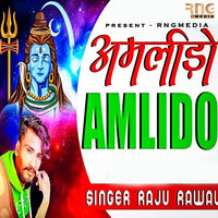 Amlido - Raju rawal