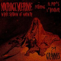 21 grammes - Microglycerime & L'Hexaler & The White Shadow of Norway & El Pep's