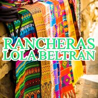 Te Traigo Esas Flores - Lola Beltran