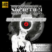 Mental Disorder - Sináptica & M5R