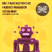 Vitamine - Die Fantastische Hubschrauber