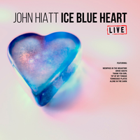 Have A Little Faith In Me - John Hiatt