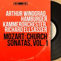 Church Sonata in D Major, K. 69 - Arthur Winograd & Вольфганг Амадей Моцарт