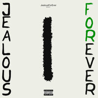 Nevermore (Maybe One Day) - JealousForEver