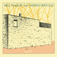 I See God - Bill MacKay & Nathan Bowles