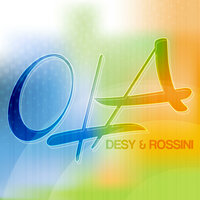 Ola - Desy, Rossini