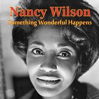 What a Little Moonlight Can Do - Nancy Wilson