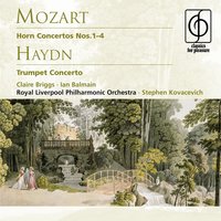 Horn Concerto No. 2 in E flat K417: I.    Allegro maestoso - Claire Briggs & Royal Liverpool Philharmonic Orchestra & Malcolm Stewart & Stephen Kovacevich & Вольфганг Амадей Моцарт