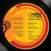 Big Times, Big Tings - Sleazy McQueen & Q-Burns Abstract Message & DJ Itek & Sleazy McQueen ft. DJ Itek & Q-Burns Abstract Message