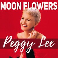 That's Him over There - Peggy Lee
