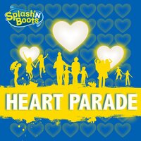 Heart Parade - Splash'N Boots & Alice Cooper