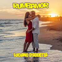 Rumbamor - Luciano D'Addetta