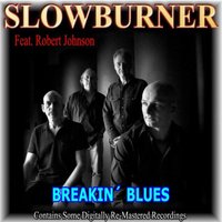 Songbird Blues - Slowburner