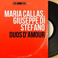 Tosca, Act I, Scene 5: "Or lasciami al lavoro" & "Quale occhio al mondo" (Cavaradossi, Tosca) - Maria Callas & Giuseppe Di Stefano & Orchestra del Teatro alla Scala di Milano & Victor De Sabata & Джакомо Пуччини