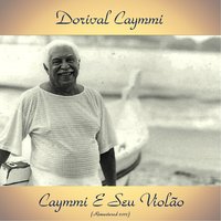O Mar - Dorival Caymmi