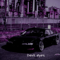 Devil Eyes - Dxstroyer