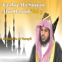 Taaliq Ala Sunan Abu Daoud, Pt. 13 - Abdulaziz Al Tarayfi