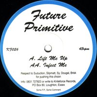 Lift Me Up - Future Primitive