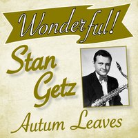 Time After Time - Stan Getz Quartet