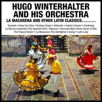 Latin Lady - Hugo Winterhalter and his Orchestra