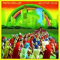 Go for Blue - Pepe Deluxe & Optimo (Espacio)