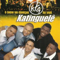 Pot-Pourri: Anuviou / Canto aos Imortais - Katinguelê