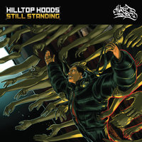 Still Standing - Hilltop Hoods