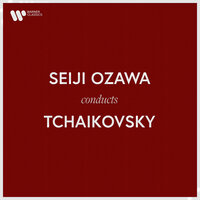 Tchaikovsky: 1812 Overture in E-Flat Major, Op. 49 - Seiji Ozawa & Пётр Ильич Чайковский