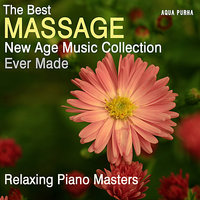 La Musique de la Relaxation - Relaxing Piano Masters