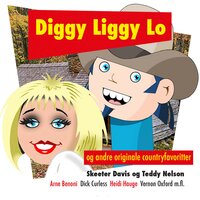 Diggy Liggy Lo - Skeeter Davis & Teddy Nelson