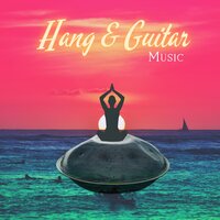Music For Spa (Guitar on the Lake) - Hang Drum