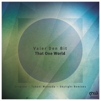 That One World - Valer Den Bit