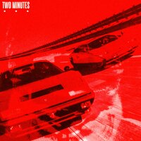 2 MINUTES - Scootie Wop