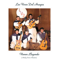 Mi Bandeña - Las Voces Del Huayra