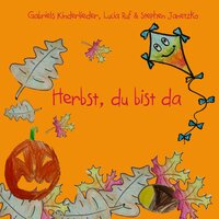 Herbst, du bist da - Lucia Ruf & Stephen Janetzko