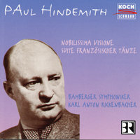 Hindemith: Nobilissima Visione - Ballett - Incipiunt laudes creaturarum - Bamberger Symphoniker & Karl Anton Rickenbacher & Пауль Хиндемит