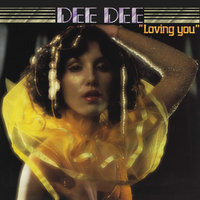 Sweet, Sweet Lovin' - Dee Dee