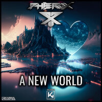 A New World - Pherox