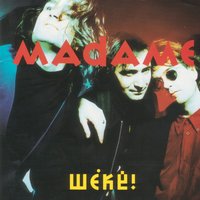 No Woman's Land - Madame