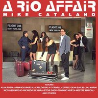 Wishing You Were Here (feat. Mark Egan, Steve Gadd & Ricardo Silveira) - Mike Catalano & Steve Gadd & Ricardo Silveira & Mark Egan