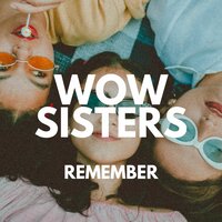 Antonia Monti - Wow Sisters