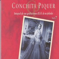 Fanfarria y Títulos (De "La Dolores") - Conchita Piquer
