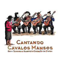 Meu Tostado Pôr de Sol - Quarteto Coração de Potro & Gujo Teixeira
