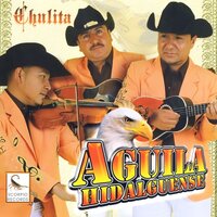 La Chuparrosa - Aguila Hidalguense